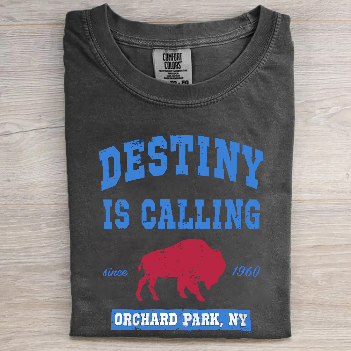 Destiny Is Calling Buffalo T-shirt