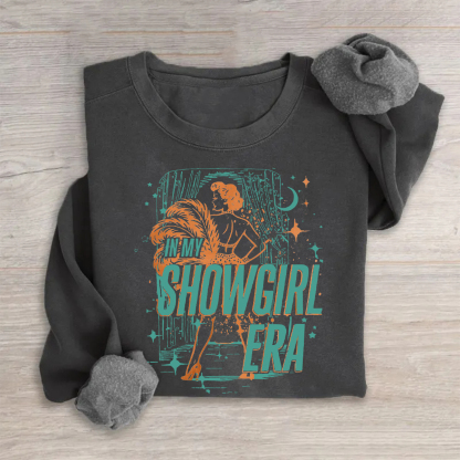 In My Showgirl Era Sweatshirt
