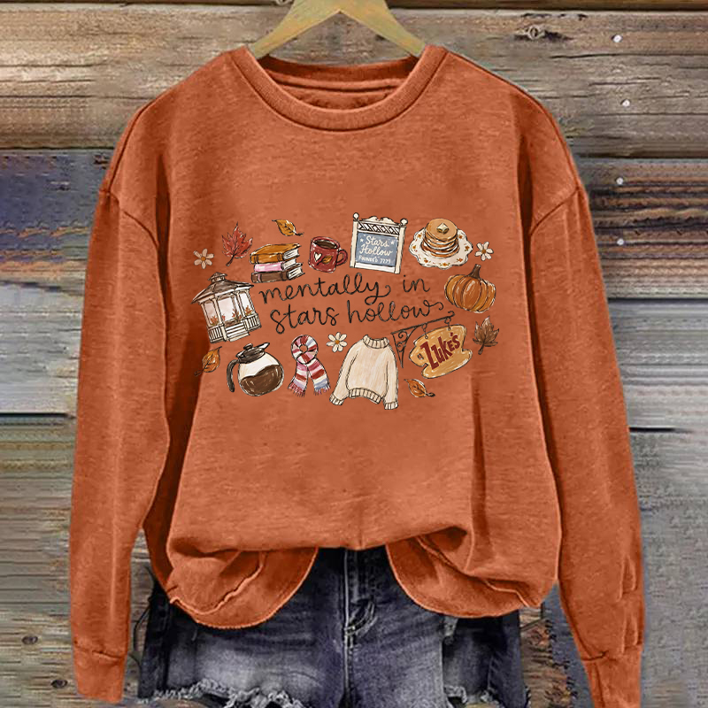 Mentally In Stars Hollow Sweatshirt