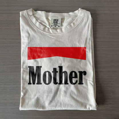 Mother T-shirt