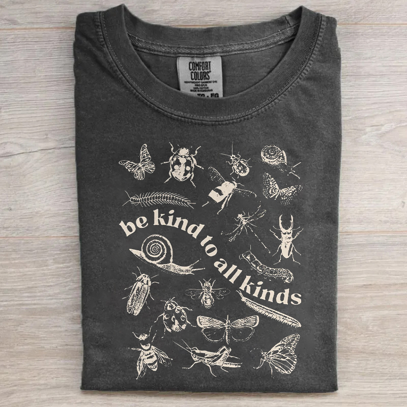 Be Kind To All Kinds T-shirt
