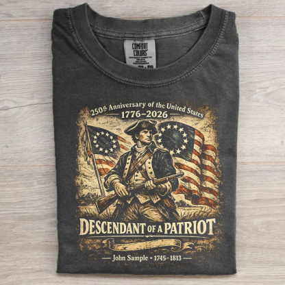 Descendant Of Patriot 250th Anniversary T-shirt