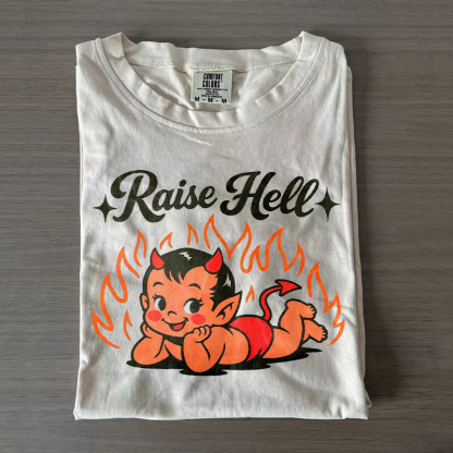 Raise Hell T-shirt