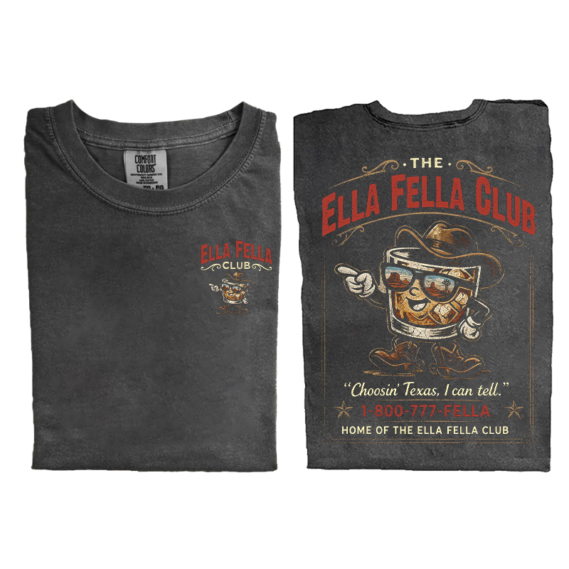 The Ella Fella Club T-shirt