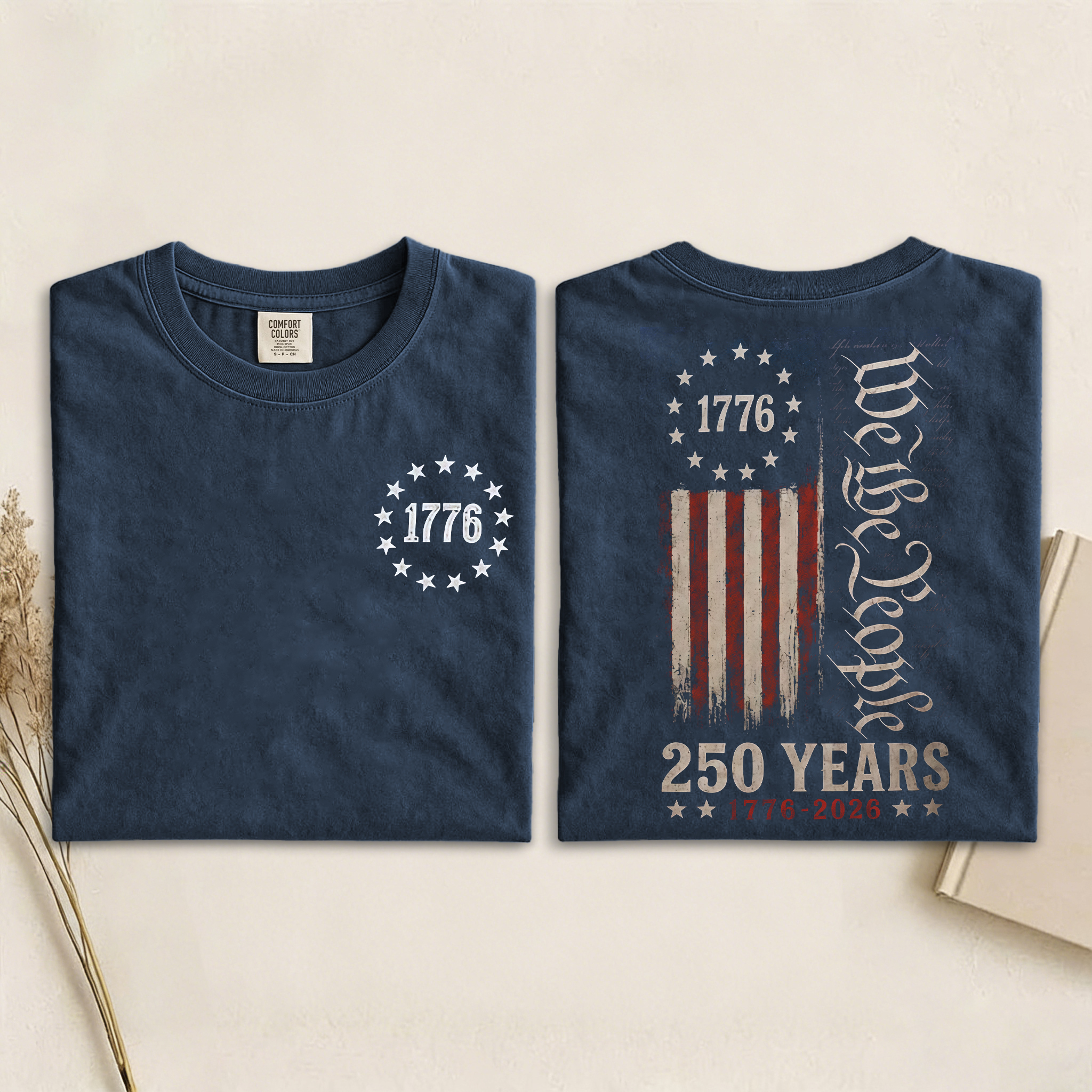 We The People  250 Years T-shirt