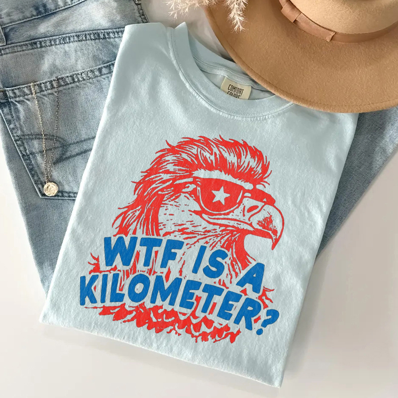 WTF Is A Kilometer T-shirt
