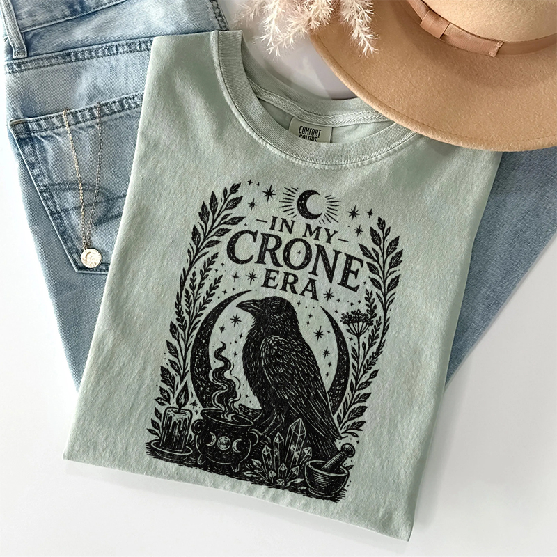 In My Crone Era T-shirt