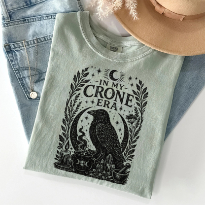 In My Crone Era T-shirt