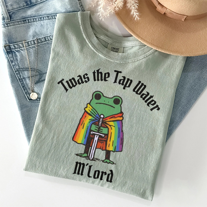 Twas The Tap Water M'lord Funny Frog T-shirt