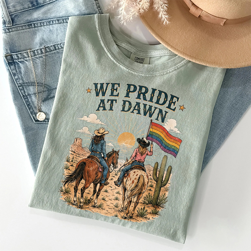 We Pride At Dawn T-shirt