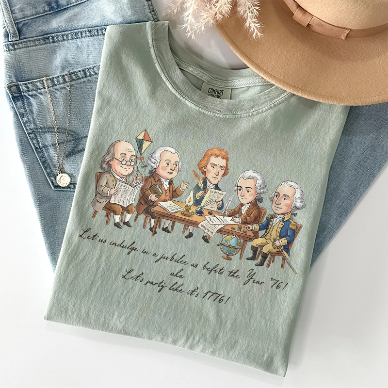Let's Party Like It's 1776 T-shirt