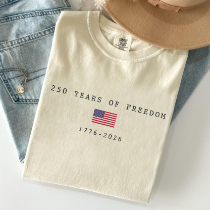 250 Years Of Freedom 1776-2026 T-shirt