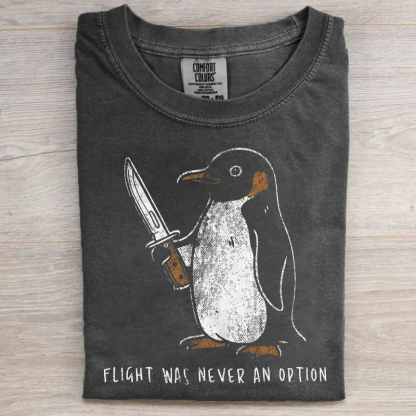 Flight Was Never An Option Funny Penguin Knife T-shirt