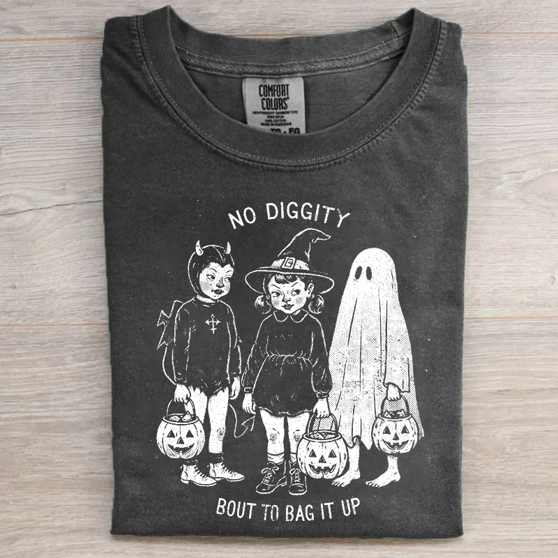 No Diggity Bout To Bag It Up T-shirt