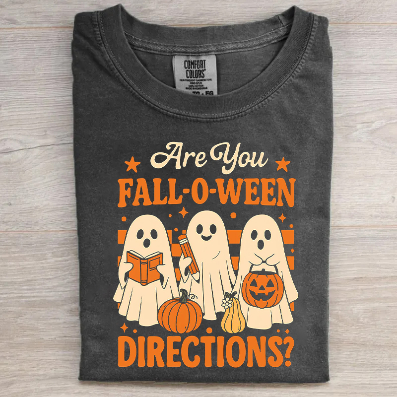 Are You Fall O Ween Directions T-shirt