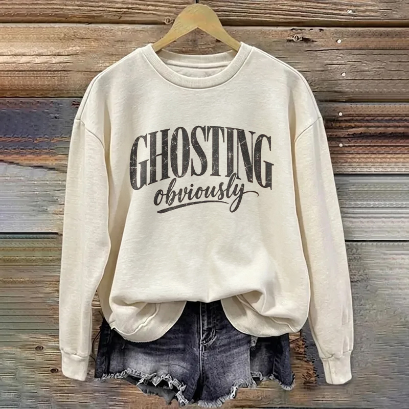 Ghosting Obviously Season Sweatshirt