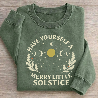 Have Yourself A Merry Little Solstice Sweatshirt