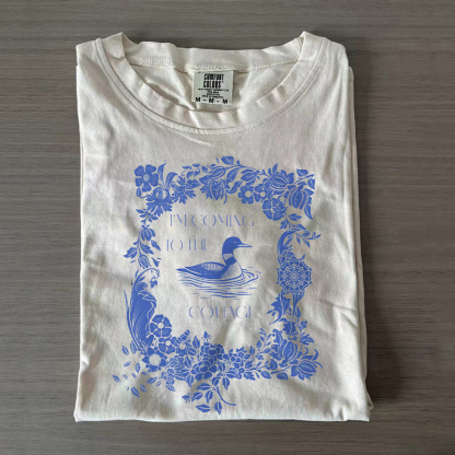 I'm Coming To The Cottage T-shirt