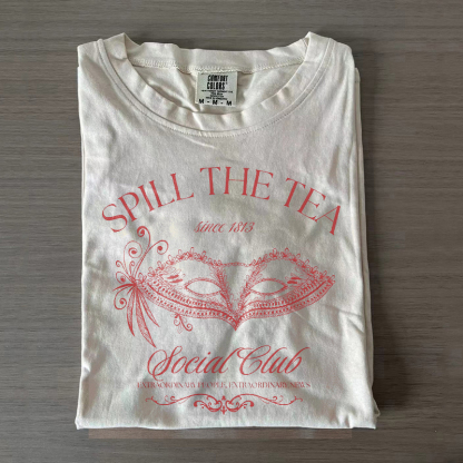 Spill The Tea Social Club T-shirt