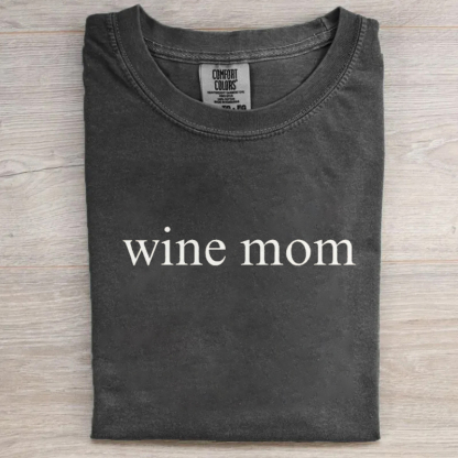 Wine Mom T-shirt