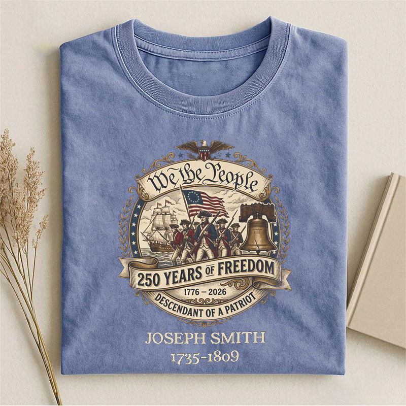 We The People 250 Years Of Freedom T-shirt