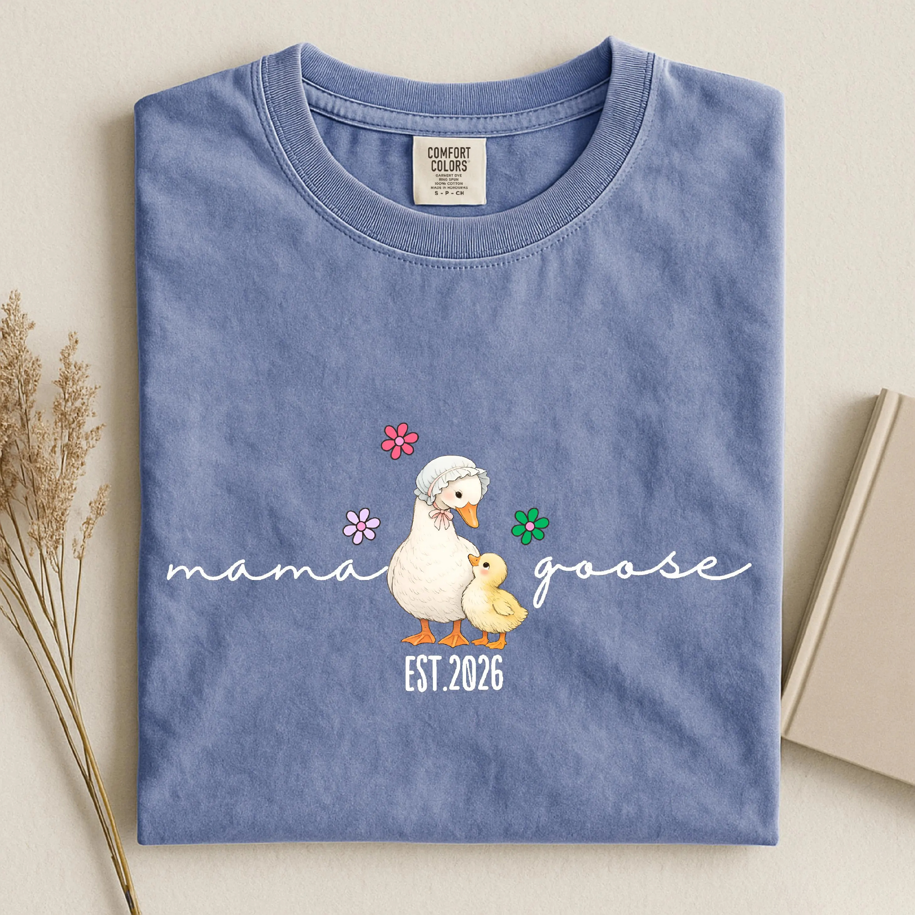 Mama Goose Est. 2026 T-shirt