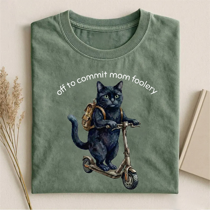 Off To Commit Mom Foolery T-shirt