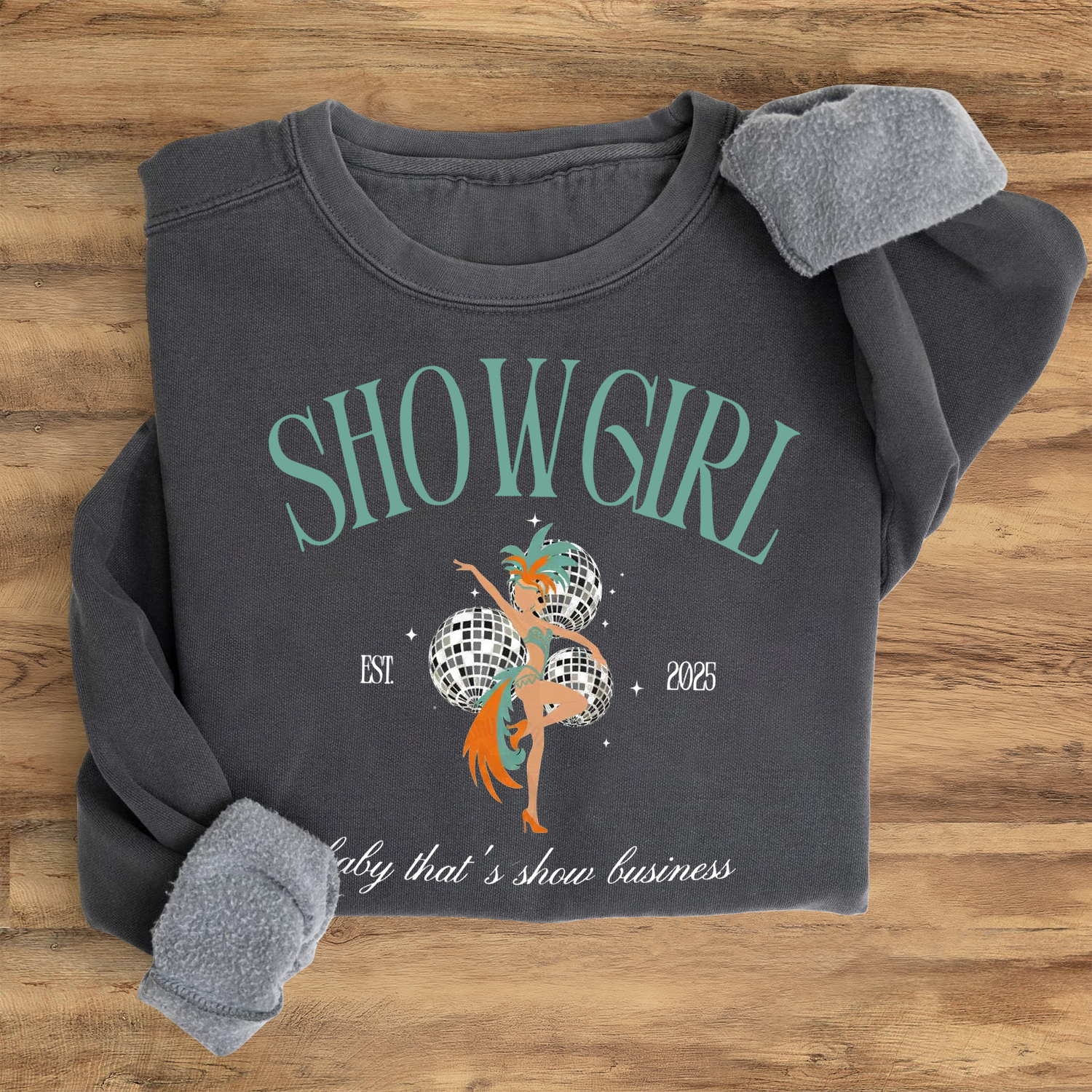 Showgirl Party Sweatshirt
