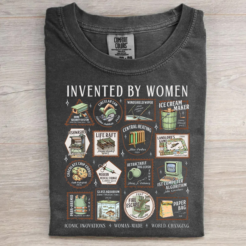Invented By Women T-shirt