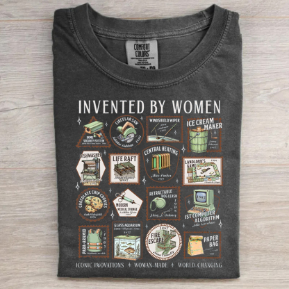 Invented By Women T-shirt