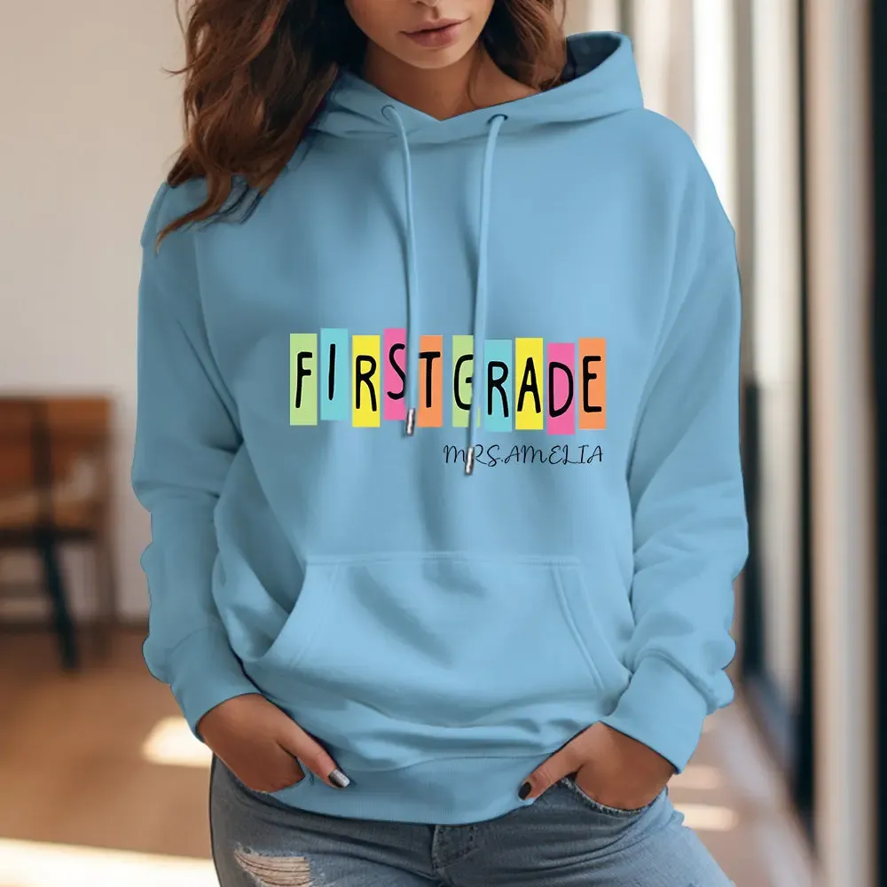 Personalized First Grade Hooded Sweatshirt Teacher Custom Name Hooded Sweatshirt Back to School Gifts