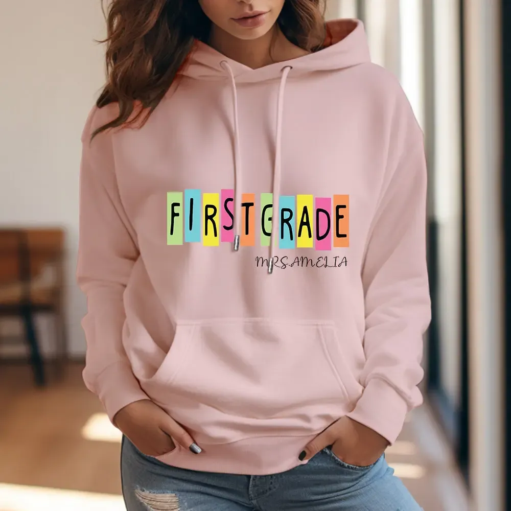 Personalized First Grade Hooded Sweatshirt Teacher Custom Name Hooded Sweatshirt Back to School Gifts