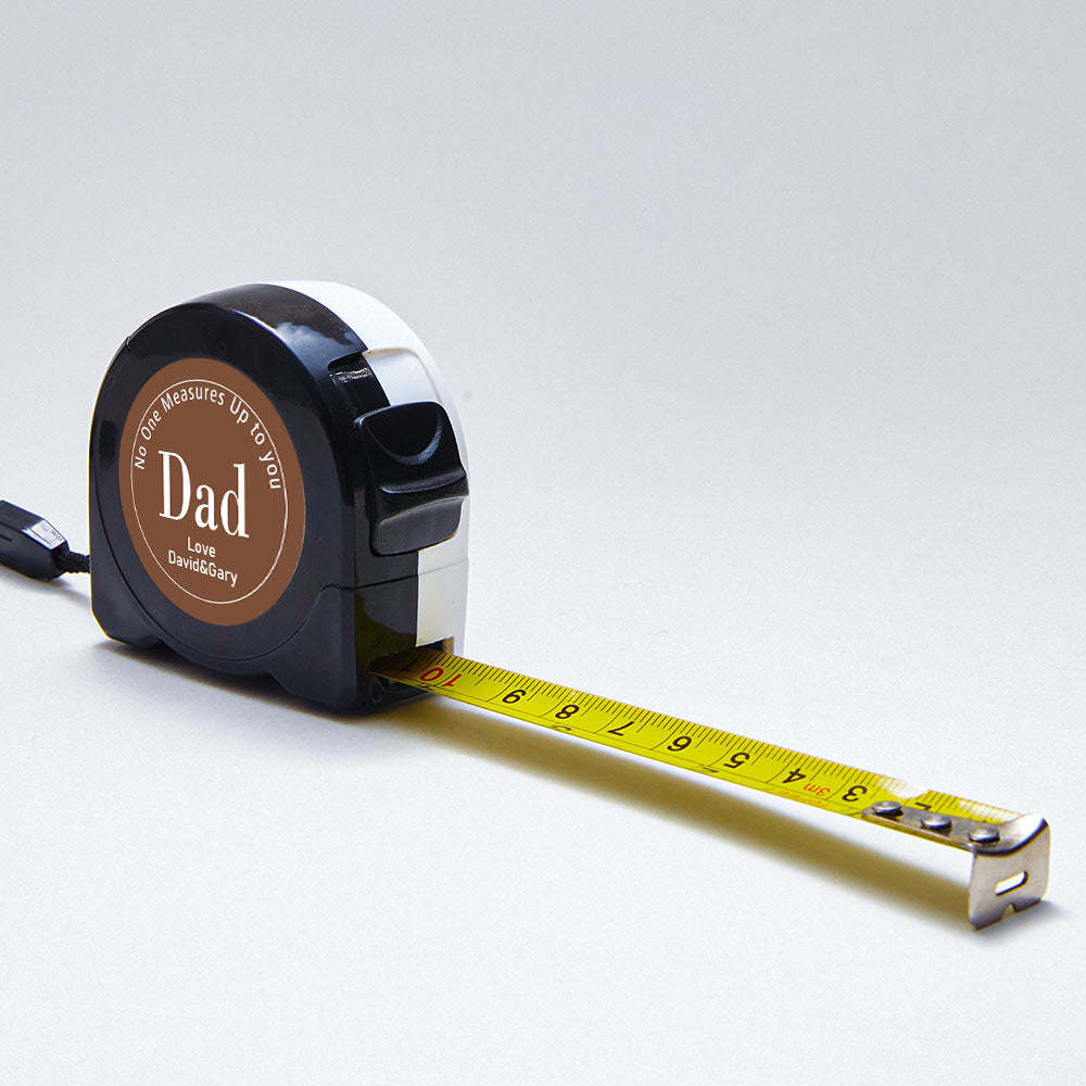 Custom Engraved Tape Measure No One Measures Up to You Gifts for Dad
