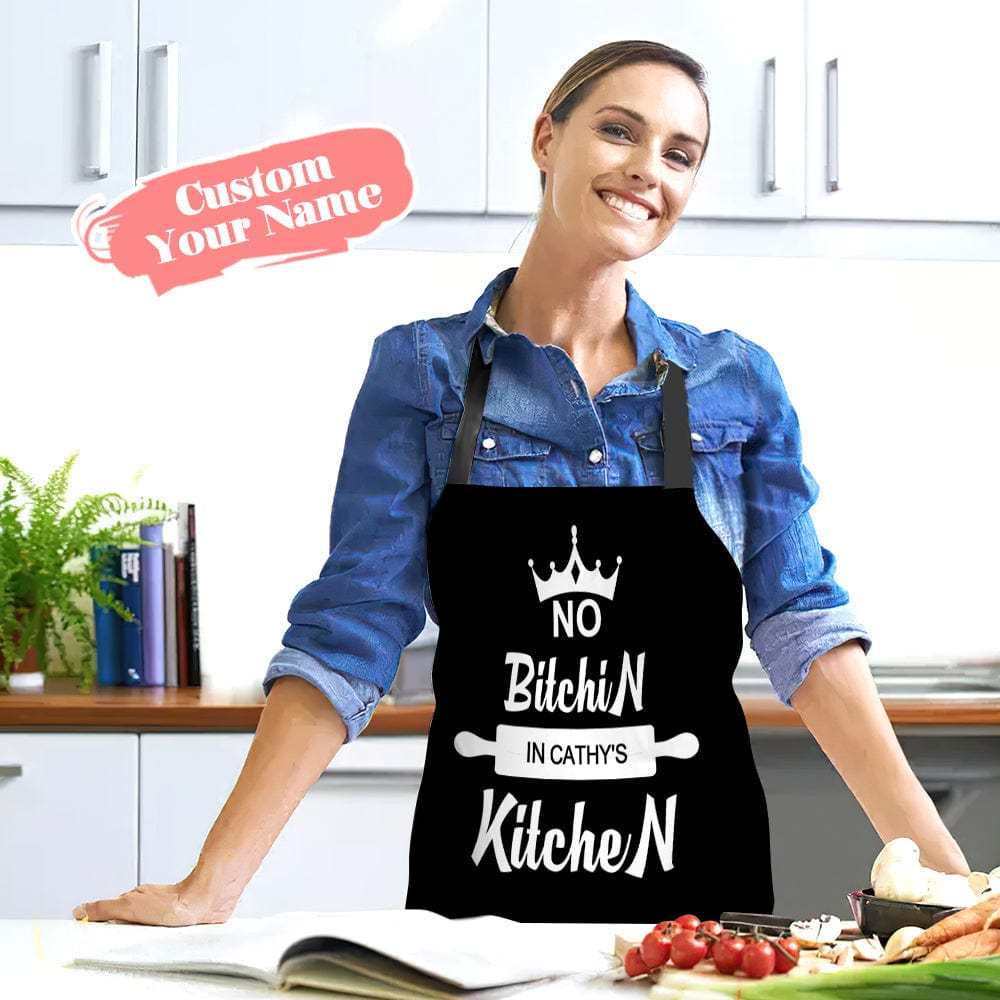 Custom Name Apron Personalized Aprons Kitchen Gift for Her-No Bitchin in My Kitchen
