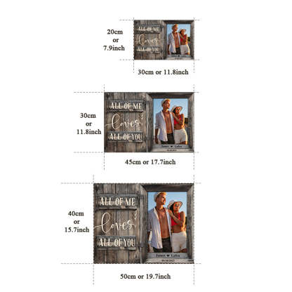 Birthday Gifts for Her Custom Photo Printed Canvas Wall Decor All of Me Loves All of You