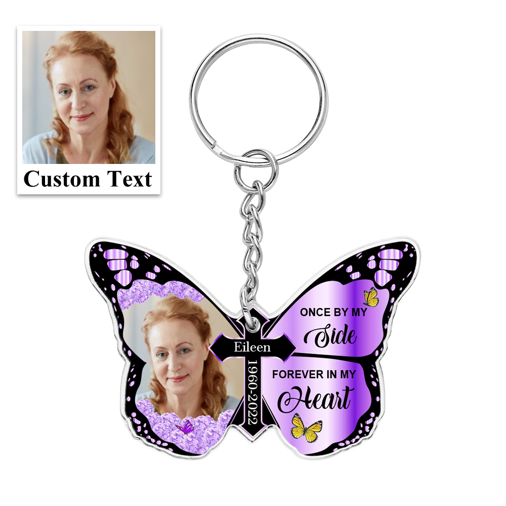 Personalized Butterfly Keychain Once By My Side Forever In My Heart Cross Keychain Memorial Gift