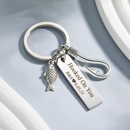 Custom Engraved Keychain Hooked on You Fish Hook Gifts