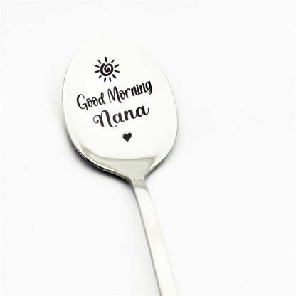 Good Morning Coffee Spoon Stainless Steel Spoon Gift for Nana Papa Mom