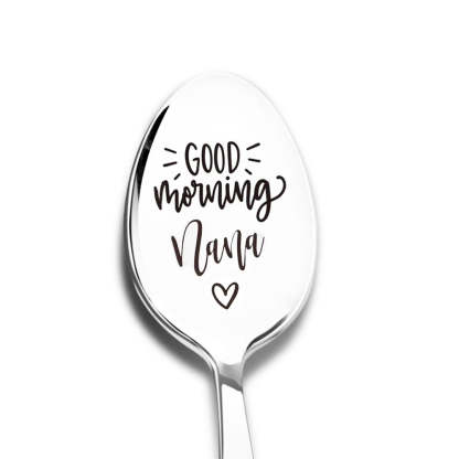 Good Morning Coffee Spoon Stainless Steel Spoon Gift for Nana Papa Mom