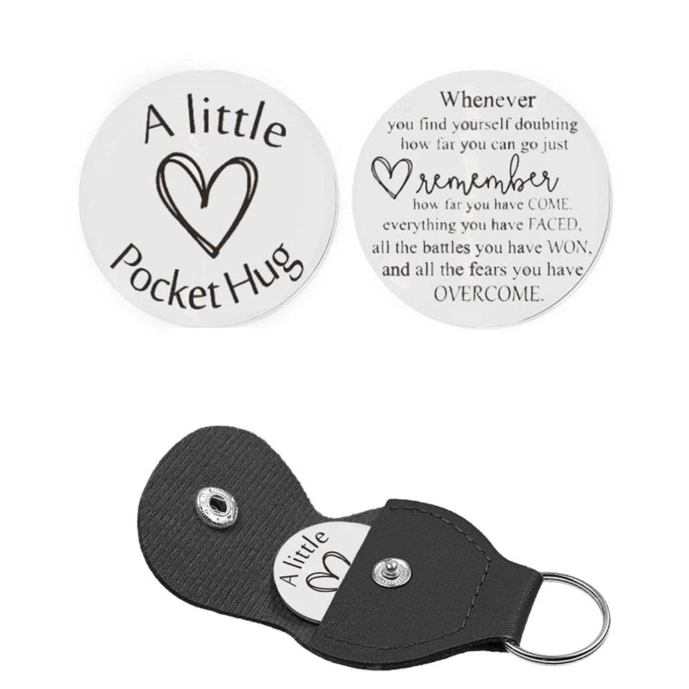 Pocket Hug Token with Leather Keychain Gifts for Friend Son Daughter Brother Sister