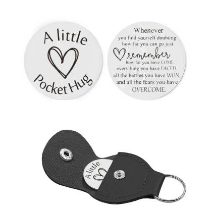 Pocket Hug Token with Leather Keychain Gifts for Friend Son Daughter Brother Sister