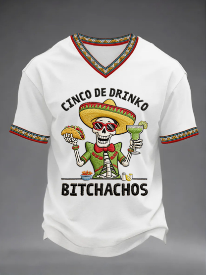 Men's Funny Cinco De Drinko Bitchachos Skeleton Print Casual V-Neck Tee