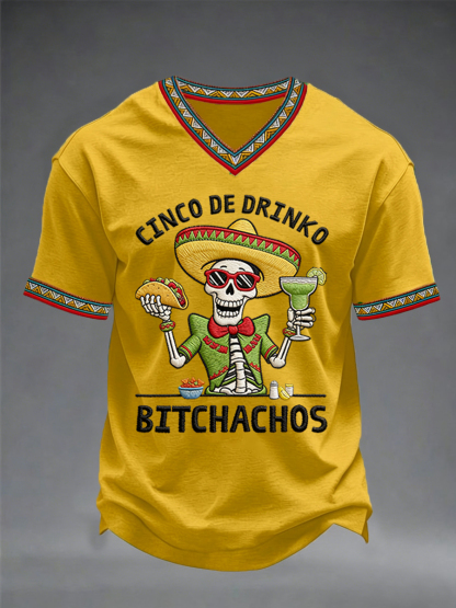 Men's Funny Cinco De Drinko Bitchachos Skeleton Print Casual V-Neck Tee