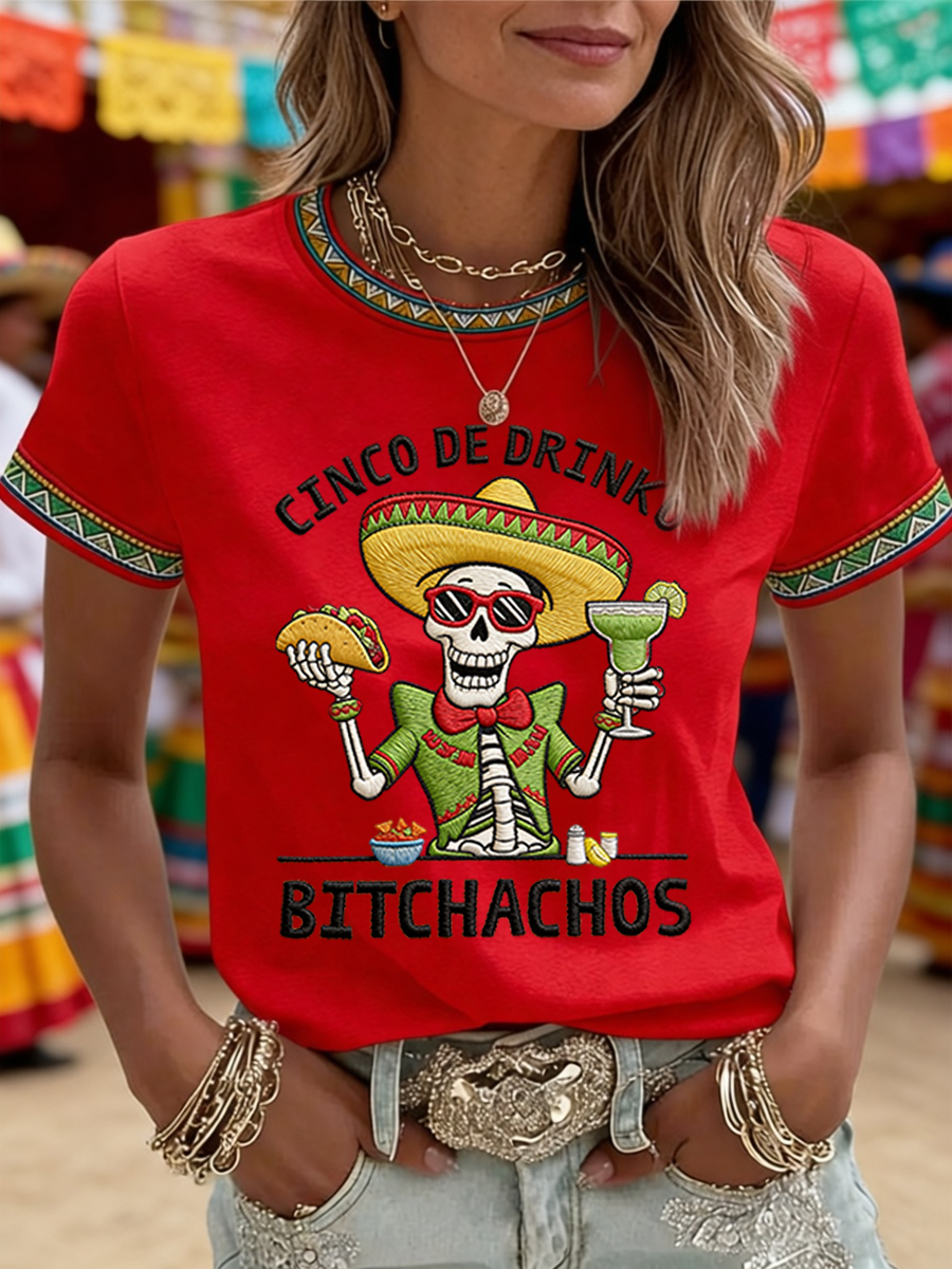 Women's Funny Cinco De Drinko Bitchachos Skeleton Print Casual Tee