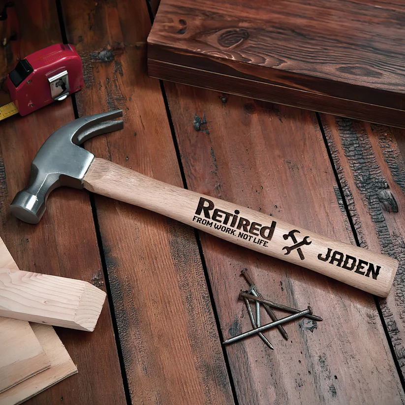 Retired From Work Not Life - Personalized Wooden Hammer