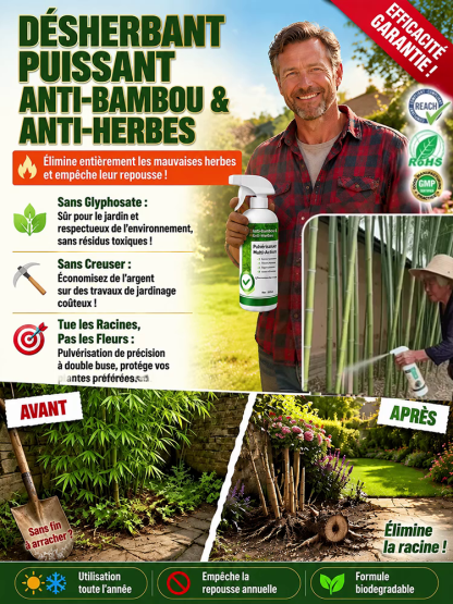 💯✅La pointe de la recherche scientifique française:  Éliminez les mauvaises herbes tenaces et le bambou avec une seule pulvérisation ! 100 % sûr pour toute la famille, sans glyphosate !