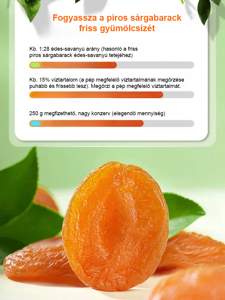 【Édes és puha】Hozzáadott anyagoktól mentes, mag nélküli szárított sárgabarack