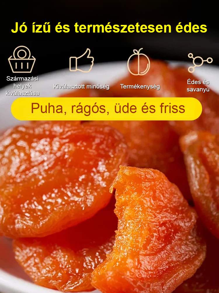 【Édes és puha】Hozzáadott anyagoktól mentes, mag nélküli szárított sárgabarack