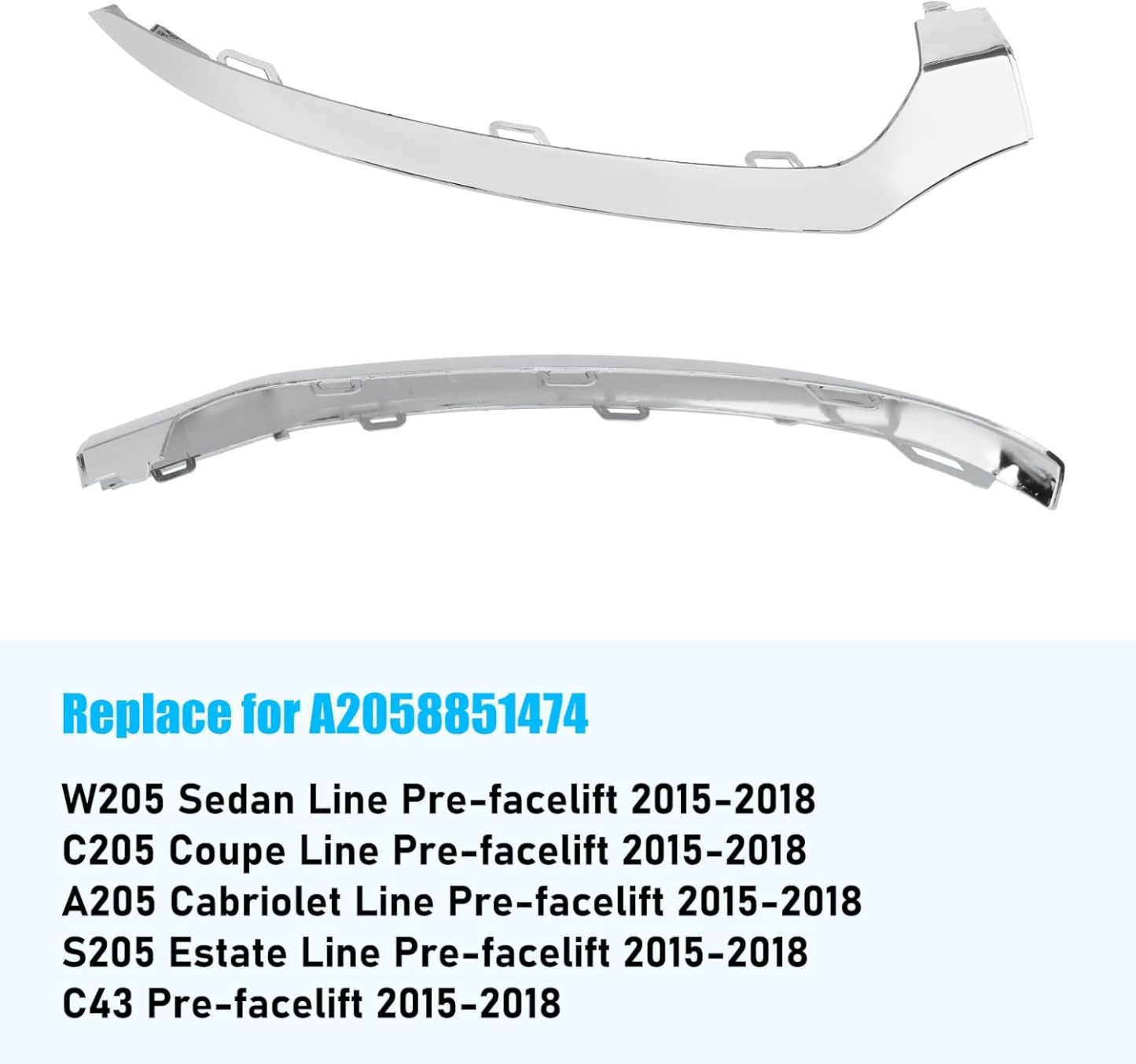 For Mercedes-Benz W205 Front Bumper Trim Molding 2015-2018. Right Front Bumper Lower Chrome Trim Replacement A2058851474 for Mercedes W205 C300 C400 C350 C63 AMG-LINE Sport Model-autoydsstore