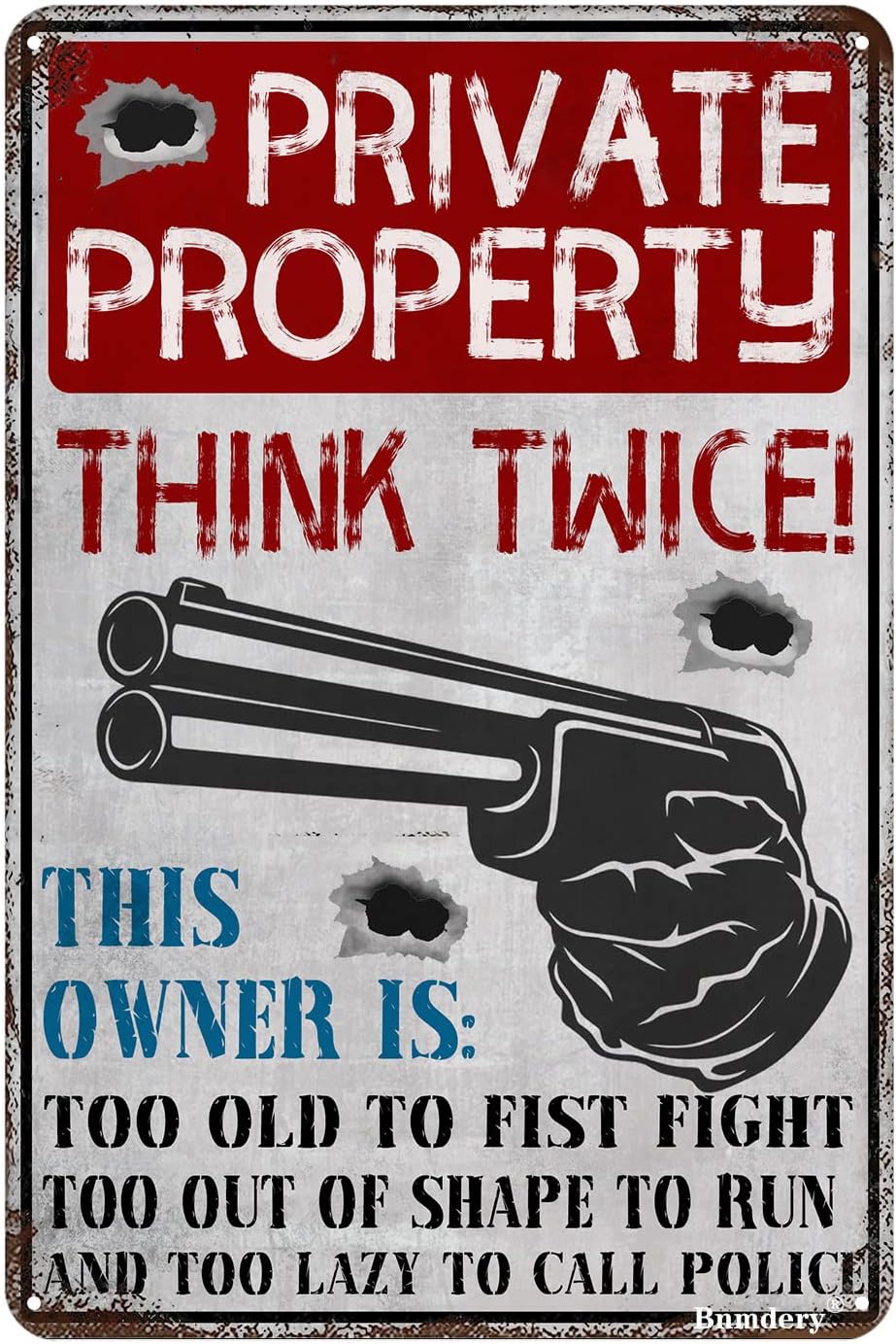 Hot Sale🔥Warning Private Property Think Twice Retro Metal Sign